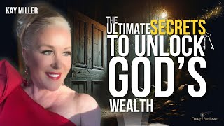 The Ultimate Secrets to Unlock God's Wealth  - Deep Believer