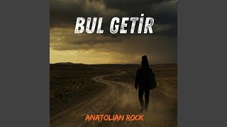 Tabip Sen Elleme Benim Yaramı - Bul Getir Anatolian Rock