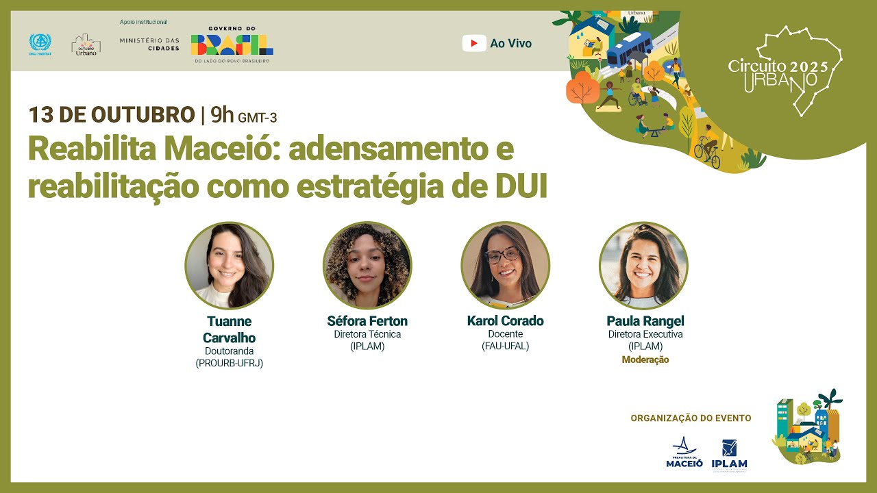 Reabilita Maceió: Adensamento e Reabilitação como Estratégia de DUI