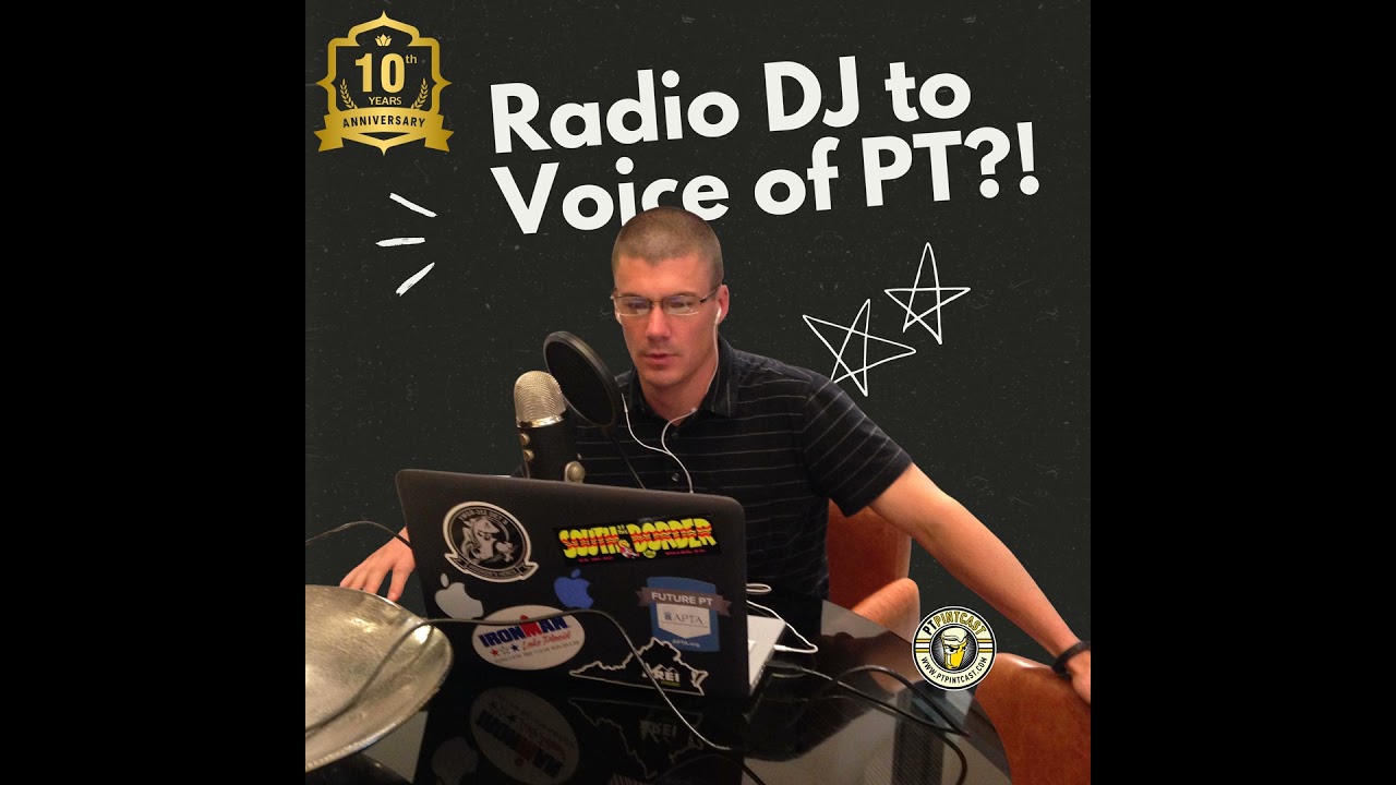 How a Radio DJ Became the Voice of Physical Therapy