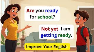 English Speaking Practice For Beginners Daily Routine Conversation