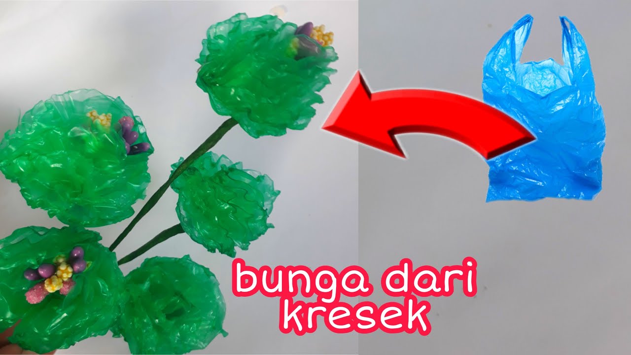  Cara  mudah  membuat  bunga  dari  plastik  kresek  YouTube