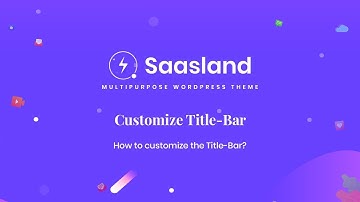 How To Customize The Title-Bar & Page Banner | Saasland WordPress Theme