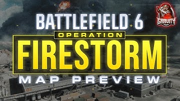 Battlefield 6 Operation Firestorm Premiere Gameplay Footage and Map Preview