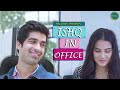 ISHQ IN OFFICE | Hallaaa..ft. Keshav Sadhna, Anushka Sharma