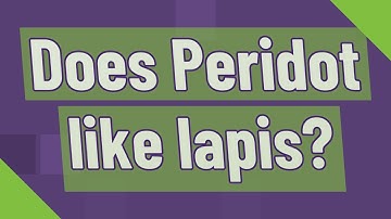 Does Peridot like lapis?