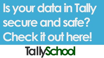 Is your data in Tally Secure - Check it out