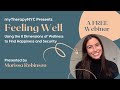 Feeling well using the 8 dimensions of wellness to find happiness and security webinar