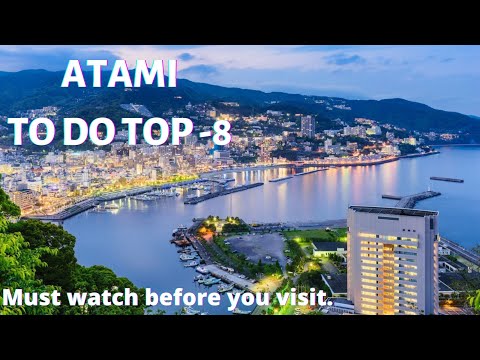 Atami. Shizuoka, Japan (Must watch before going to Atami) #5