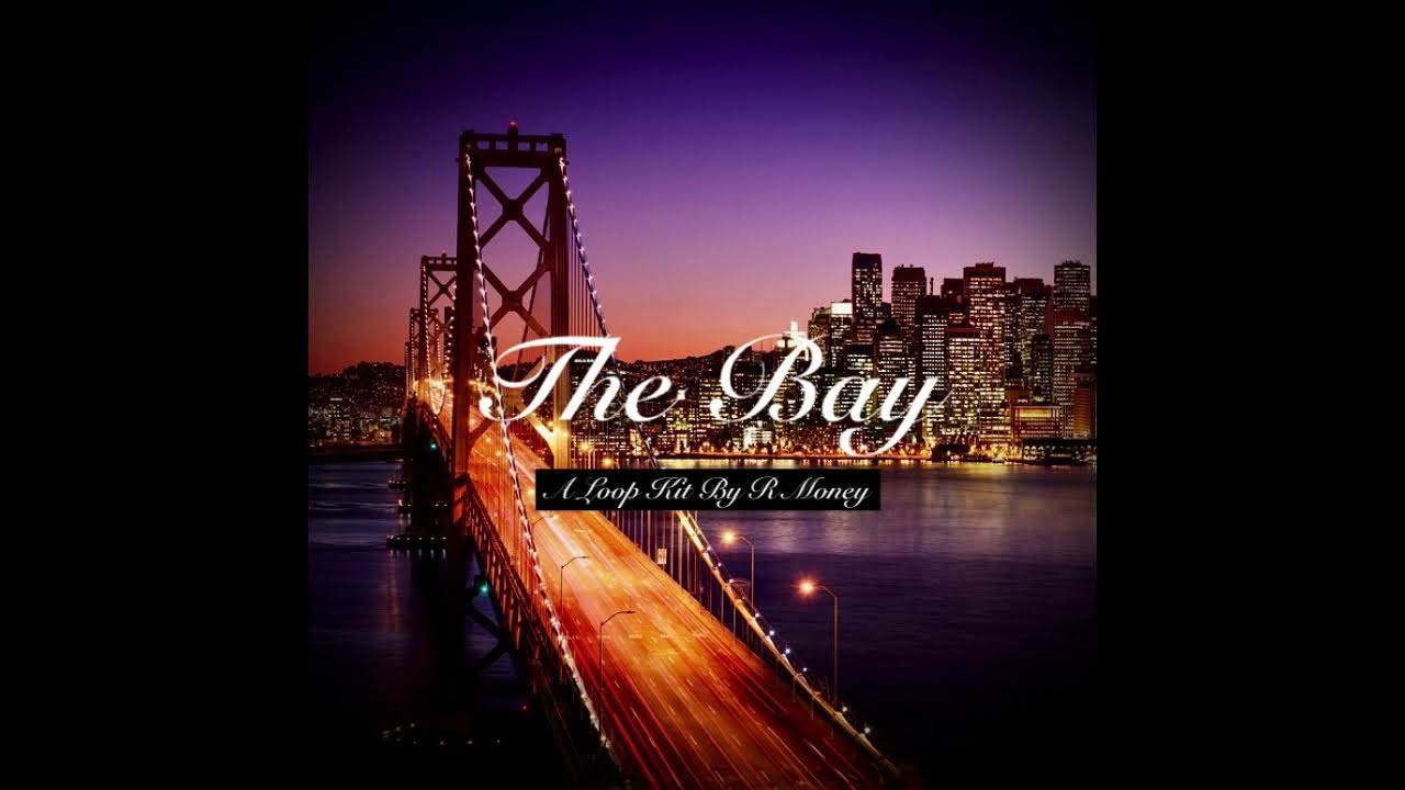(Free Loop Kit) "The Bay" [West Coast / Bay Area Type loops] YouTube