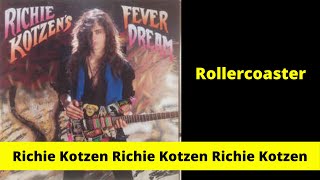 Richie Kotzen Fever Dream Rollercoaster