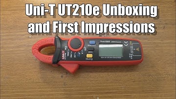 Uni-T UT210e Unboxing and First Impressions