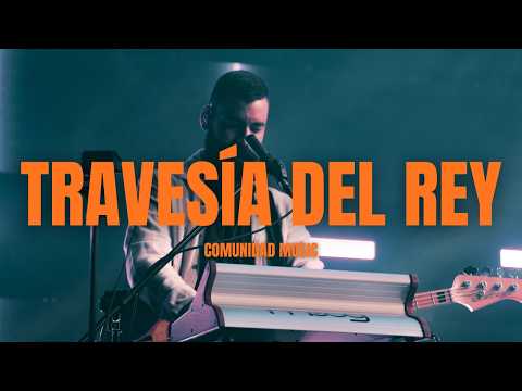 Travesía del Rey - Comunidad Music | Bass Cam En Vivo | Sebassposada