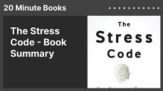 The Stress Code - Book Summary Profile