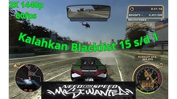 Kalahkan 15 Blacklist Need For Speed Most Wanted Redux v2.3 ... 2K 1440p