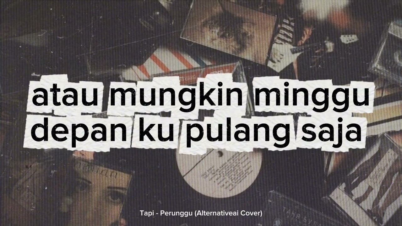 Tapi - Perunggu (Alternativeai Cover)