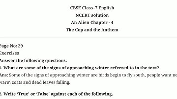 NCERT SOLUTIONS- The Cop and the Anthem- Class 7 English Chapter 4 An Alien Hand Supplementary Tbk.
