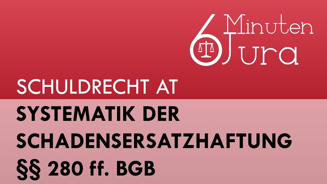 New Update Systematik der Schadensersatzhaftung §§ 280 ff. BGB #9