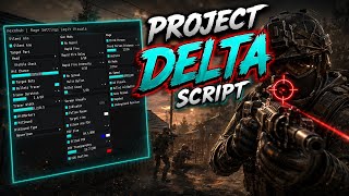 Project Delta Script | This Script Is BROKEN... (Silent Aim   Rage) 2026