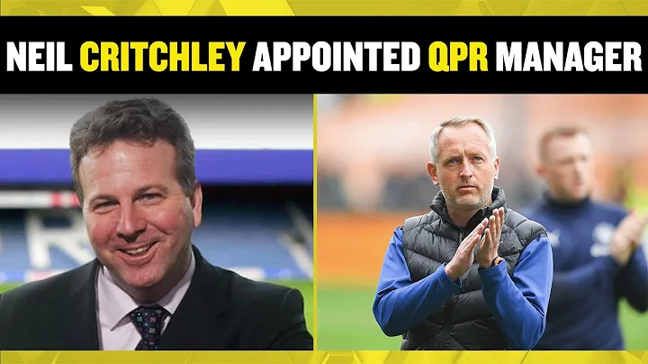 Neil Critchley named NEW QPR manager!  QPR Chief E...
