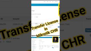 Steps to transfer a license between MikroTik CHR