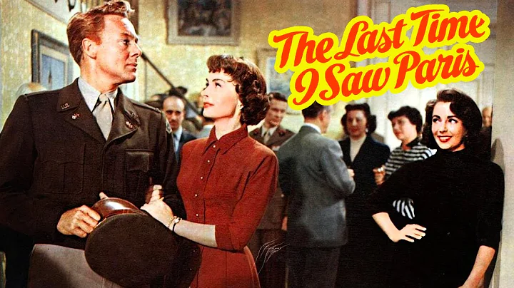 The Last Time I Saw Paris (1954) Elizabeth Taylor ...