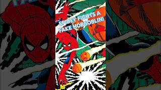 Spidey Vs Super Hobgoblin #spiderman #marvelcomics #comicbookhistory #comicbooks #marvel #comics