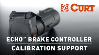 CURT | Echo™ Mobile Brake Controller Support | Trailer Brakes Locking-Up at Slow Speeds