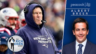 The MMQB’s Albert Breer on How Much Longer Belichick Will Coach the Patriots | The Rich Eisen Show