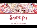 SEPTET for... - Riku Nanase (kan/rom/eng color coded lyrics)