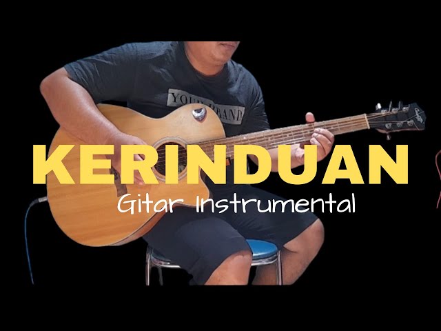 KERINDUAN - Rhoma Irama ( Akustik Instrumental ) class=