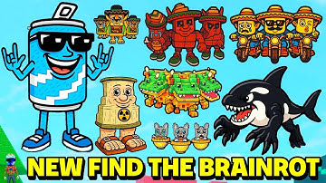 [ 264 ] How To Get ALL New 8 Brainrots in FIND THE BRAINROT - Roblox