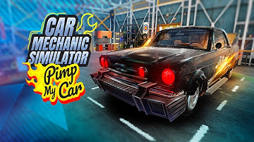 Car Mechanic Simulator :Pimp My Car Gameplay