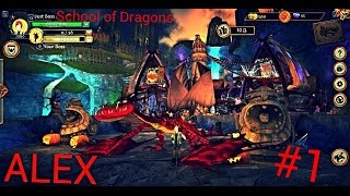 School of Dragons - Приключения Двух Боссов - №1 School of Dragons - Приключения Двух Боссов - №1
