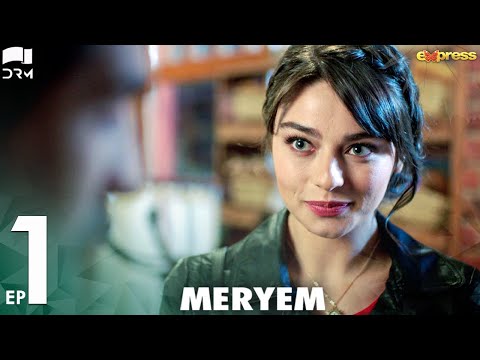 MERYEM - Episode 01 | Turkish Drama | Furkan Andıç, Ayça Ayşin | Urdu Dubbing | RO2Y