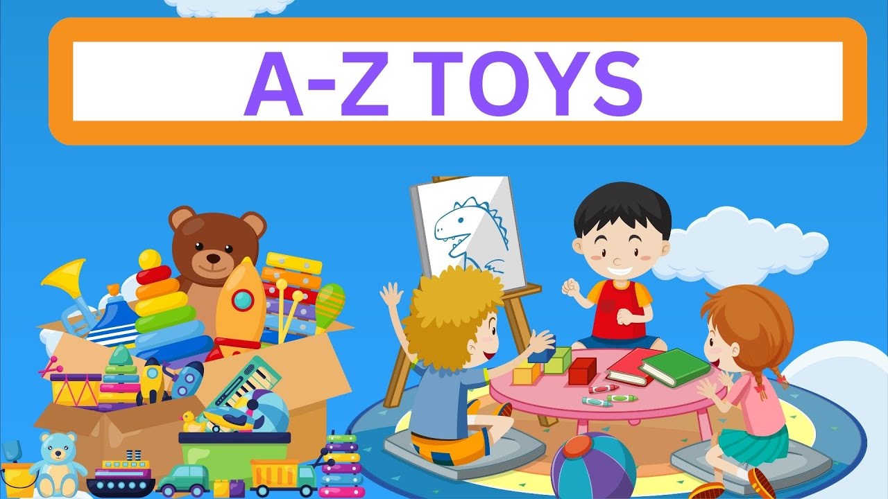 AZ TOYS VOCABULARY YouTube
