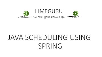 Java Scheduler Using Spring - Fixed & Cron Scheduling - Working Code Demo