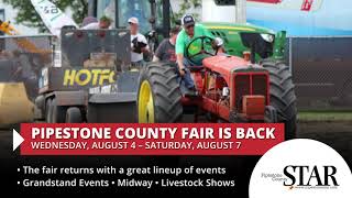 Pipestone County-Star:  Pipestone County Fair Is Back