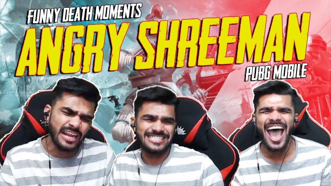ANGRY SHREEMAN l Funny Deaths l  PUBG MOBILE HIGHLIGHTS