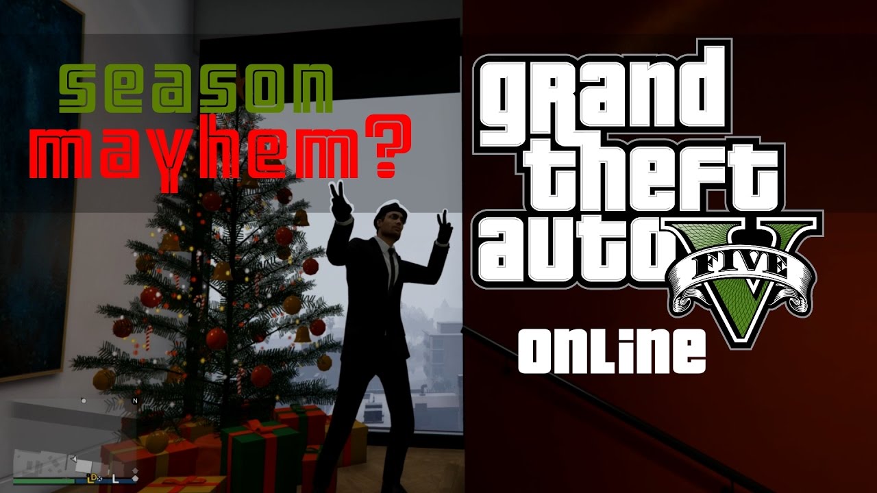 [GTAV : online] Season Mayhem? [PC][HD][1080p]