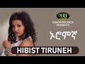 Hibist tiruneh  oromigna       ethiopian music
