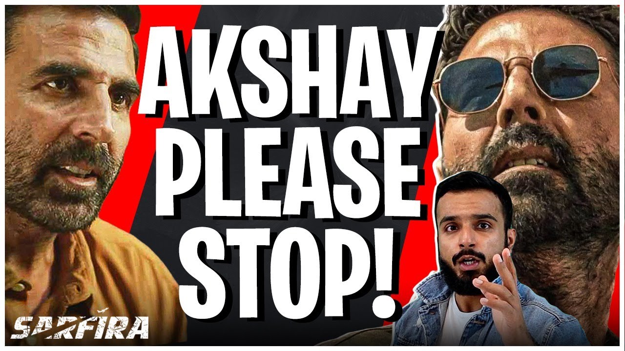 SARFIRA Movie Review: Why AKSHAY Why?