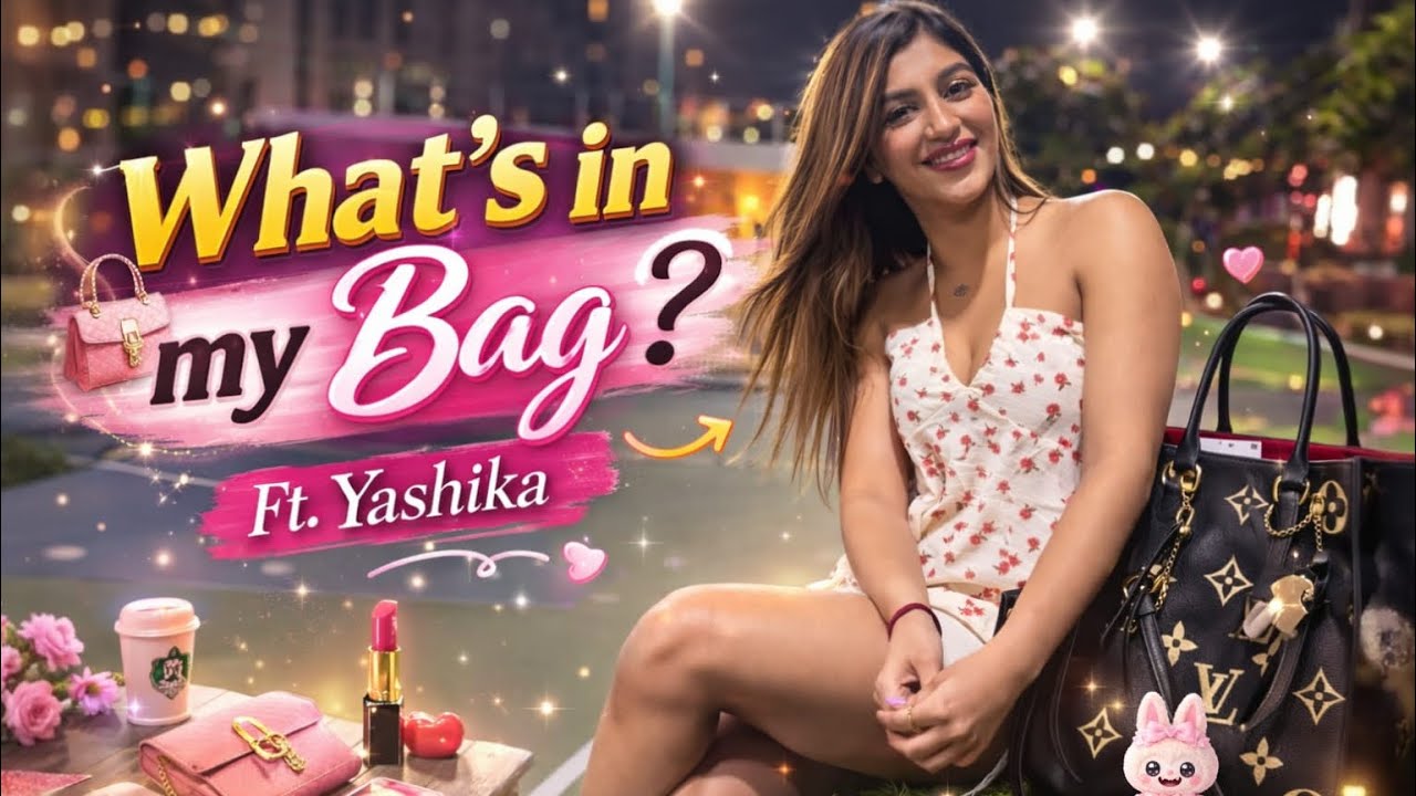 What's in my Bag ft Yashika Anand👛 | 