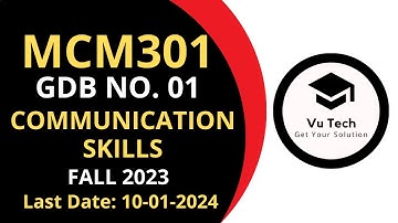 MCM301 GDB SOLUTION 2023 | MCM301 GDB SOLUTION 2024 | MCM301 GDB SOLUTION FALL 2023| MCM301 GDB 2023