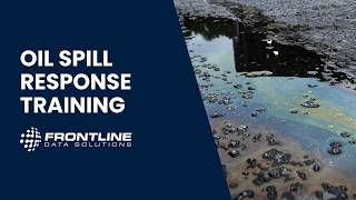 Oil Spill Response Training | Containment, Cleanup, and Safety Procedures