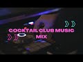 Cocktail club music mix by criss  decembrie 2023