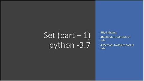 Lecture 34 :- Set (part -1) ||Set in python 3.7 || Set Methods || LearningStrome Academy