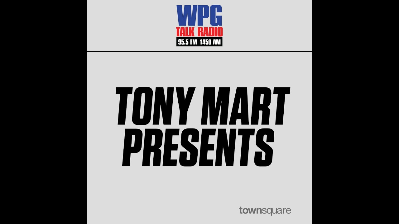 Tony Mart Presents - WPG Talk Radio 95.5 - Saturday, Jun 22