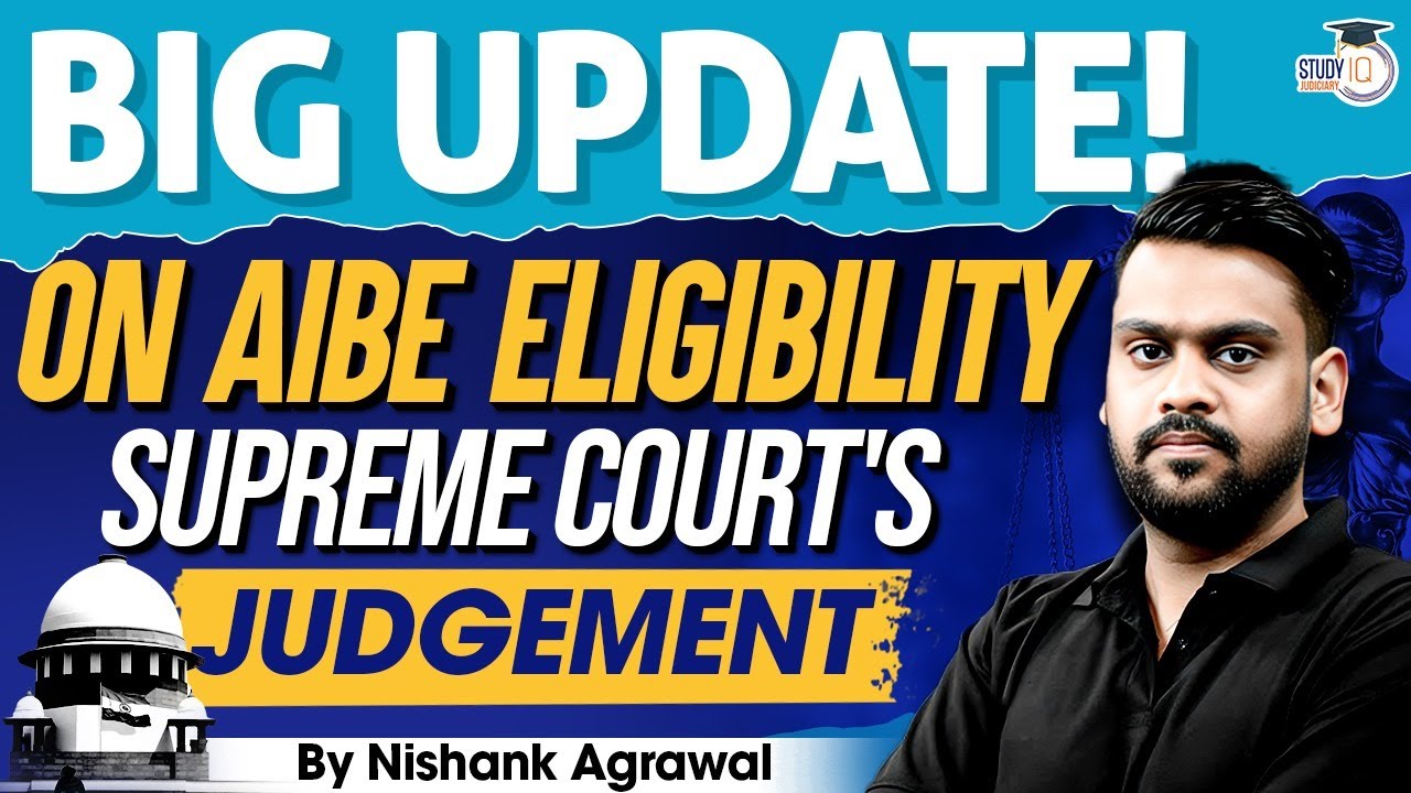 BIG UPDATE! ON AIBE ELIGIBILITY SUPREME COURT'S JUDGEMENT | BY- NISHANK SIR