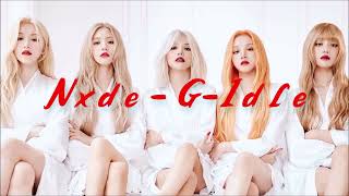 [1 HOUR LOOP] (G)I-dle - Nxde